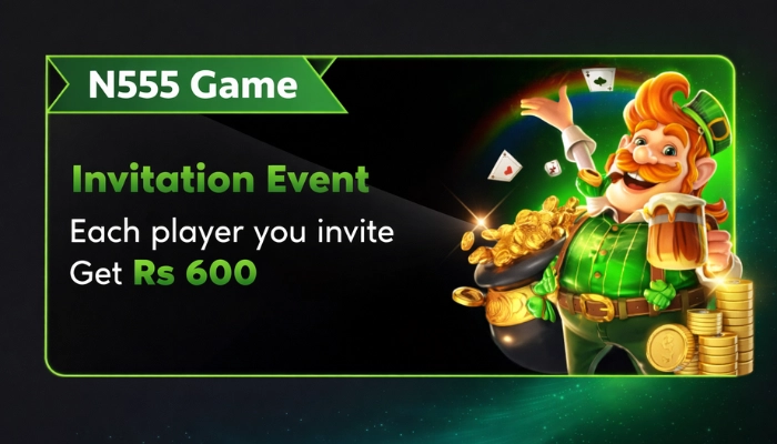 N555 Game 6 N555 Game Referral Bonus